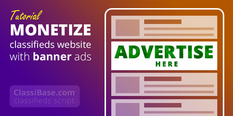 How to monetize classifieds website with banner ads